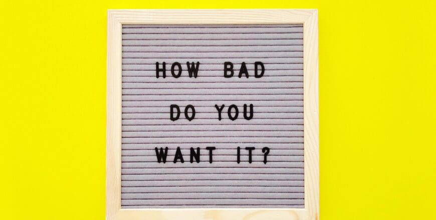 how-bad-do-you-want-it-2022-11-12-01-31-12-utc